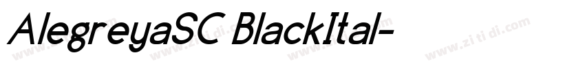 AlegreyaSC BlackItal字体转换